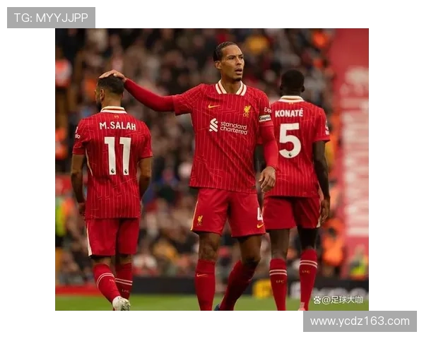 范戴克与阿诺德默契配合助力利物浦防线稳固