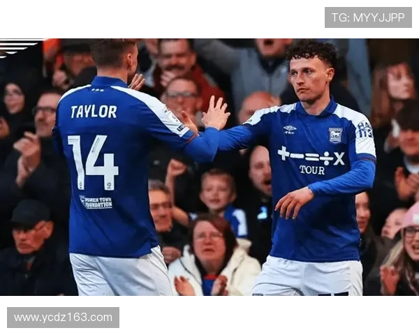 伊普斯维奇镇队本赛季表现稳健，竞争力持续提升